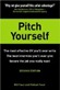Pitch Yourself - The Most Effective CV You'll Ever Write